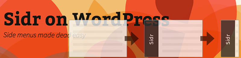 Composite image of WordPress 2013 theme heading and Sidr images