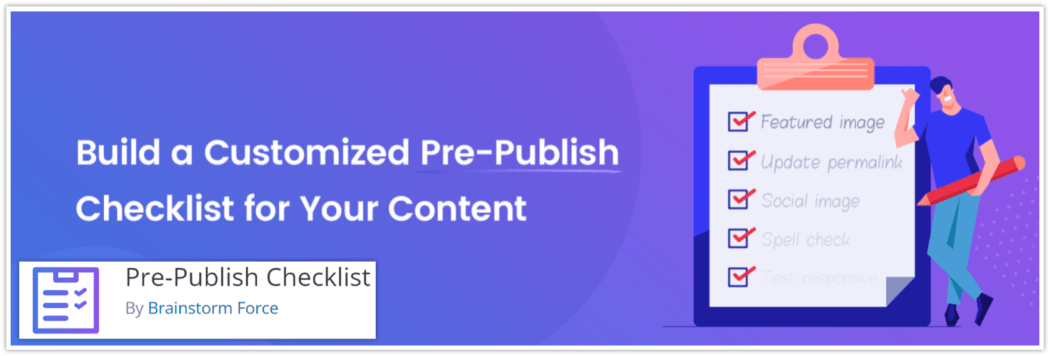 Pre-Publish Checklist plugin.