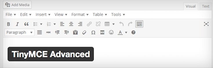TinyMCE Advanced gives you total control over the visual editor.
