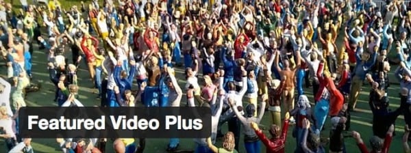 Featured Video Plus Plugin image