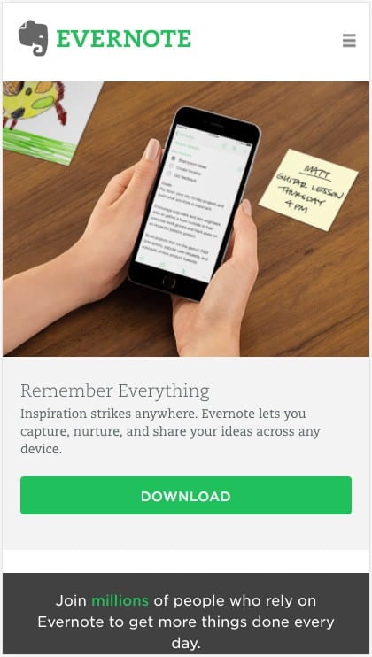 Evernote encourages visitors to download a copy of its software to their phone, though you may want to consider other options for your own visitors.