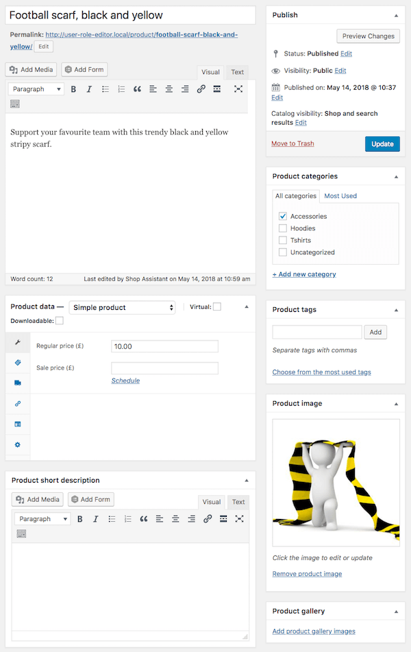 The Shop assistant can add and edit their products, publish them, add product images and categories or tags
