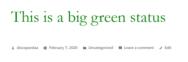 Image showing a large green status which was styled using CSS