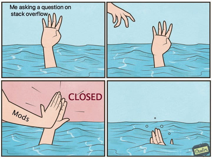 Humorous meme about asking a question on StackOverflow