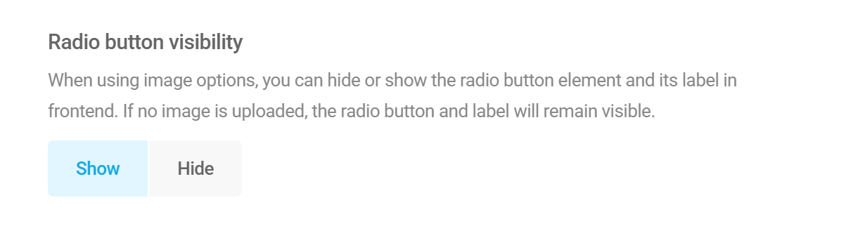 Select visibility option for radio labels