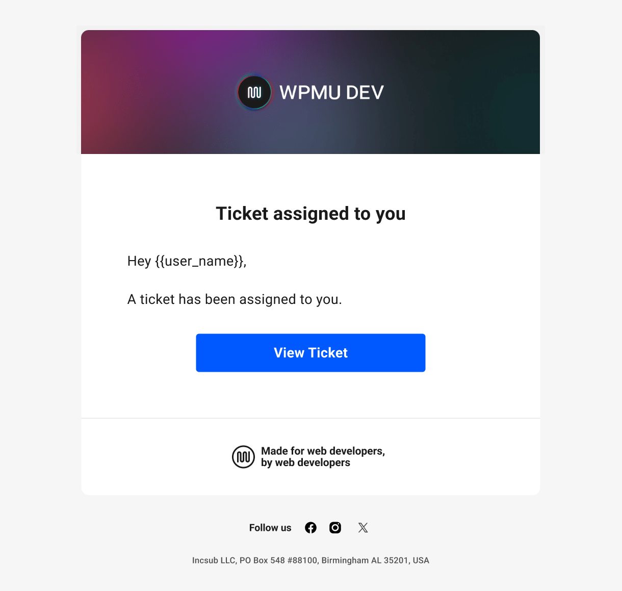 Hub Tickets email to member - ticket assigned